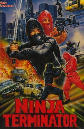 Ninja Terminator [1985] Movie Review Recommendation Poster